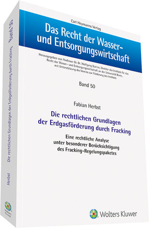 Buchcover Die rechtlichen Grundlagen der Erdgasförderung durch Fracking | Fabian Herbst | EAN 9783452296863 | ISBN 3-452-29686-5 | ISBN 978-3-452-29686-3