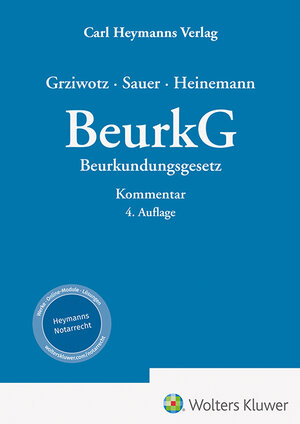 Buchcover BeurkG - Beurkundungsgesetz | Herbert Grziwotz | EAN 9783452298140 | ISBN 3-452-29814-0 | ISBN 978-3-452-29814-0