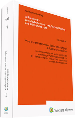 Buchcover Vom kontrollierenden Aktionär unabhängige Aufsichtsratsmitglieder | Thomas Kelm | EAN 9783452298423 | ISBN 3-452-29842-6 | ISBN 978-3-452-29842-3