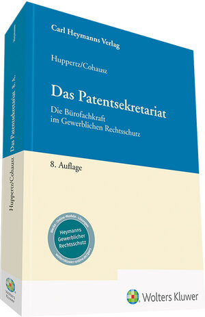 Buchcover Das Patentsekretariat | Monika Huppertz | EAN 9783452299734 | ISBN 3-452-29973-2 | ISBN 978-3-452-29973-4