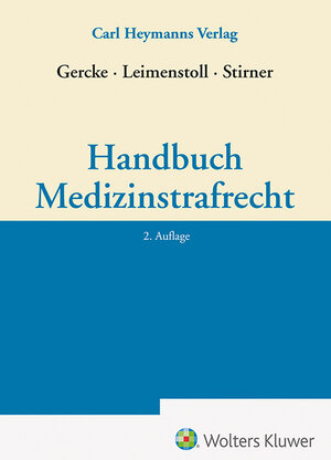 Buchcover Handbuch Medizinstrafrecht  | EAN 9783452301369 | ISBN 3-452-30136-2 | ISBN 978-3-452-30136-9