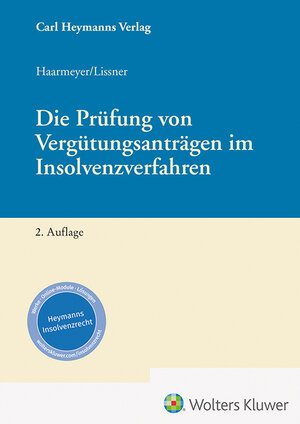 Buchcover Die Prüfung von Vergütungsanträgen im Insolvenzverfahren  | EAN 9783452304155 | ISBN 3-452-30415-9 | ISBN 978-3-452-30415-5