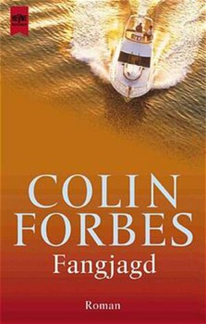 Buchcover Fangjagd | Colin Forbes | EAN 9783453007697 | ISBN 3-453-00769-7 | ISBN 978-3-453-00769-7