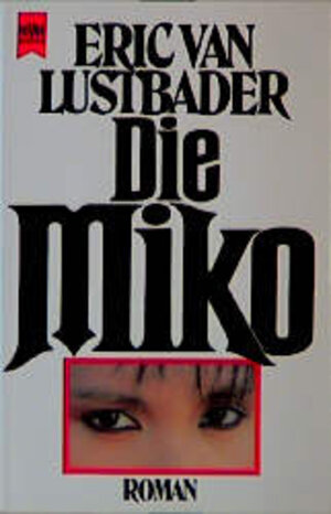 Die Miko. Roman.