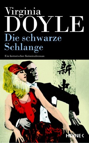 Die schwarze Schlange. Ein historischer Kriminalroman