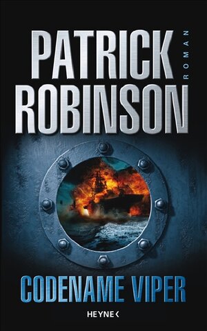 Buchcover Codename Viper | Patrick Robinson | EAN 9783453018679 | ISBN 3-453-01867-2 | ISBN 978-3-453-01867-9