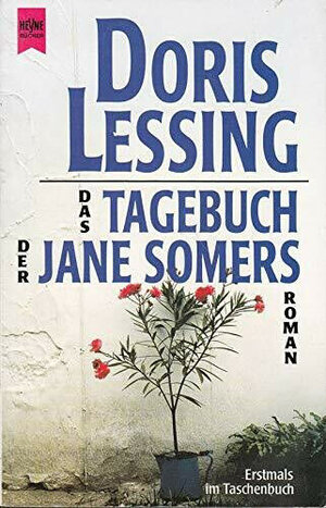 Buchcover Das Tagebuch der Jane Somers | Doris Lessing | EAN 9783453048232 | ISBN 3-453-04823-7 | ISBN 978-3-453-04823-2