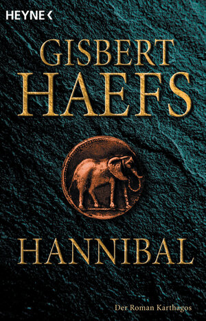 Buchcover Hannibal | Gisbert Haefs | EAN 9783453061323 | ISBN 3-453-06132-2 | ISBN 978-3-453-06132-3