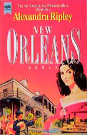 Buchcover New Orleans | Alexandra Ripley | EAN 9783453071353 | ISBN 3-453-07135-2 | ISBN 978-3-453-07135-3