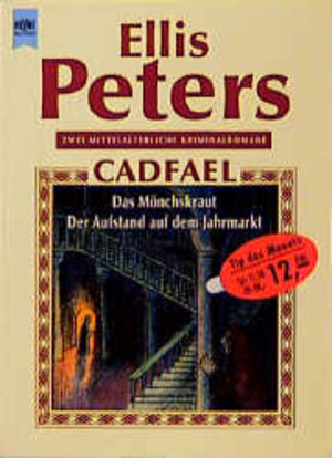 Bruder Cadfael: Das Mönchskraut / Der Aufstand auf dem Jahrmarkt