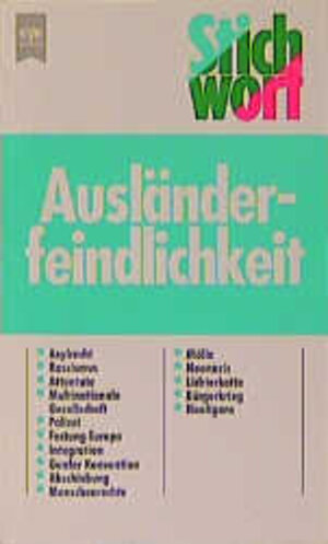 Buchcover Ausländerfeindlichkeit  | EAN 9783453091429 | ISBN 3-453-09142-6 | ISBN 978-3-453-09142-9