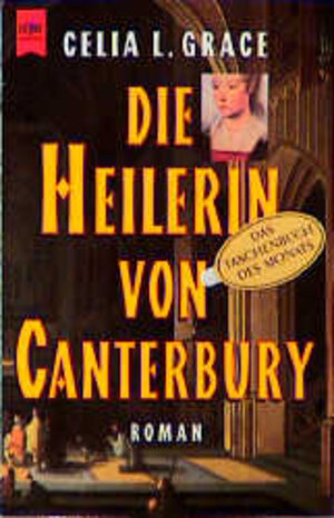 Die Heilerin von Canterbury.