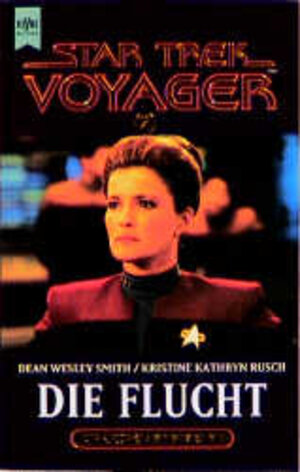 Die Flucht. Star Trek Voyager 02.