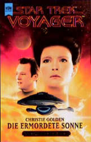 Die ermordete Sonne. Star Trek Voyager 06.