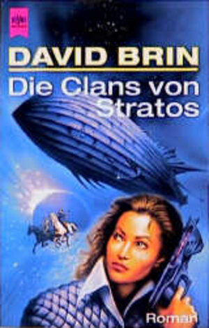 Buchcover Die Clans von Stratos | David Brin | EAN 9783453133273 | ISBN 3-453-13327-7 | ISBN 978-3-453-13327-3