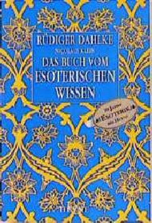 Buchcover Das Buch vom esoterischen Wissen | Rüdiger Dahlke | EAN 9783453134805 | ISBN 3-453-13480-X | ISBN 978-3-453-13480-5