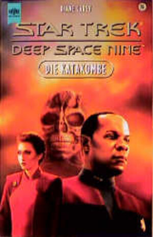 Star Trek. Deep Space Nine, Band 16: Die Katakombe