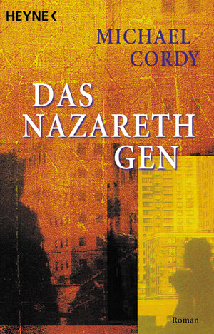 Das Nazareth-Gen: Roman