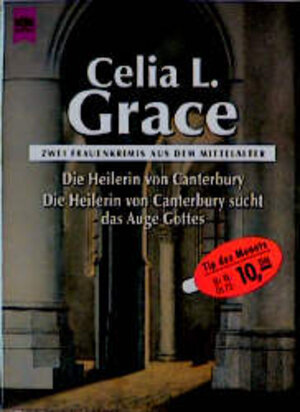 Die Heilerin von Canterbury / Die Heilerin von Canterbury sucht das Auge Gottes. Zwei Frauenkrimis aus dem Mittelalter.