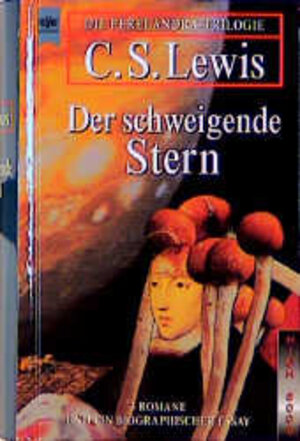 Buchcover Der schweigende Stern | Clive S Lewis | EAN 9783453148826 | ISBN 3-453-14882-7 | ISBN 978-3-453-14882-6