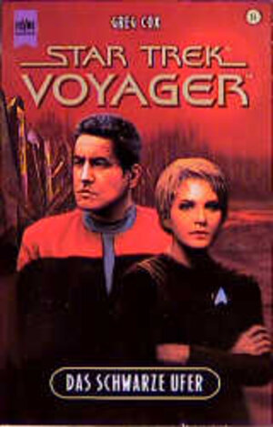 Das schwarze Ufer. Star Trek Voyager 14.