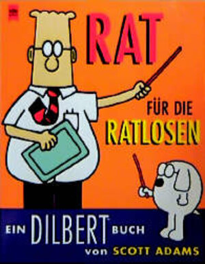 Dilbert. Rat für die Ratlosen.