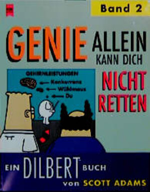 Dilbert. Genie allein kann Dich nicht retten 2.