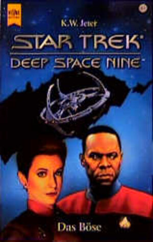 Star Trek. Deep Space Nine 10. Das Böse.