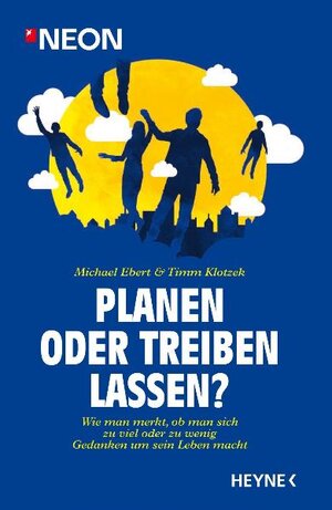 Buchcover Planen oder treiben lassen? | Michael Ebert | EAN 9783453158733 | ISBN 3-453-15873-3 | ISBN 978-3-453-15873-3