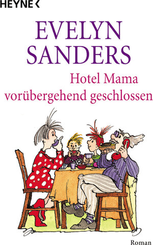 Hotel Mama, vorübergehend geschlossen.