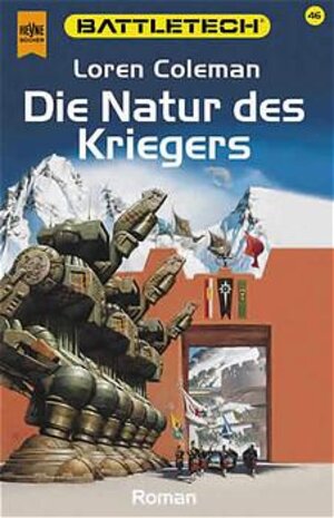 Battletech 46: Die Natur des Kriegers