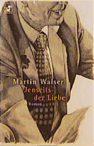 Buchcover Jenseits der Liebe | Martin Walser | EAN 9783453164000 | ISBN 3-453-16400-8 | ISBN 978-3-453-16400-0