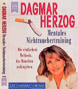 Buchcover Mentales Nichtrauchertraining | Dagmar Herzog | EAN 9783453166004 | ISBN 3-453-16600-0 | ISBN 978-3-453-16600-4
