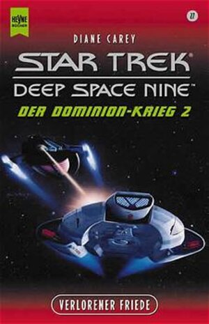 Star Trek, Deep Space Nine, Verlorener Friede