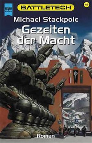 Battletech 49: Gezeiten der Macht