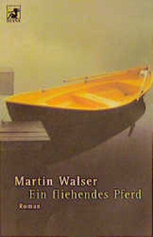 Buchcover Ein fliehendes Pferd | Martin Walser | EAN 9783453171411 | ISBN 3-453-17141-1 | ISBN 978-3-453-17141-1