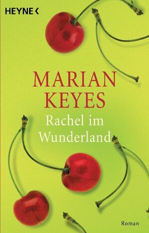 Rachel im Wunderland: Roman