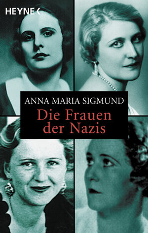 Die Frauen der Nazis.