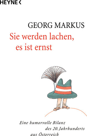 Buchcover Sie werden lachen, es ist ernst | Georg Markus | EAN 9783453178526 | ISBN 3-453-17852-1 | ISBN 978-3-453-17852-6