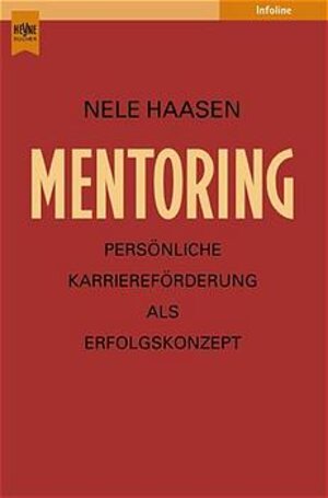 Buchcover Mentoring | Nele Haasen | EAN 9783453180697 | ISBN 3-453-18069-0 | ISBN 978-3-453-18069-7