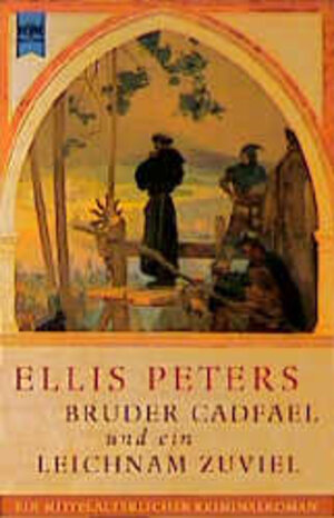 Buchcover Bruder Cadfael und ein Leichnam zuviel | Ellis Peters | EAN 9783453186682 | ISBN 3-453-18668-0 | ISBN 978-3-453-18668-2