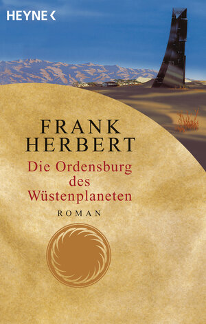 Buchcover Die Ordensburg des Wüstenplaneten | Frank Herbert | EAN 9783453186880 | ISBN 3-453-18688-5 | ISBN 978-3-453-18688-0