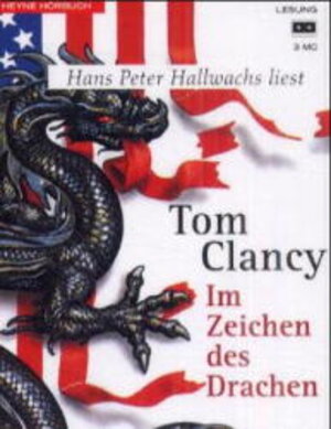 Buchcover Im Zeichen des Drachen | Tom Clancy | EAN 9783453188860 | ISBN 3-453-18886-1 | ISBN 978-3-453-18886-0