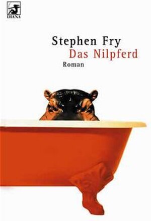 Buchcover Das Nilpferd | Stephen Fry | EAN 9783453199828 | ISBN 3-453-19982-0 | ISBN 978-3-453-19982-8