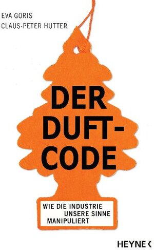 Buchcover Der Duft-Code | Eva Goris | EAN 9783453200012 | ISBN 3-453-20001-2 | ISBN 978-3-453-20001-2