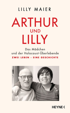 Buchcover Arthur und Lilly | Lilly Maier | EAN 9783453202825 | ISBN 3-453-20282-1 | ISBN 978-3-453-20282-5