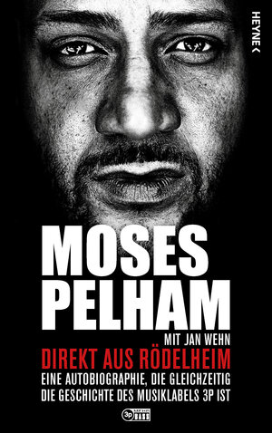Buchcover Direkt aus Rödelheim | Moses Pelham | EAN 9783453207134 | ISBN 3-453-20713-0 | ISBN 978-3-453-20713-4
