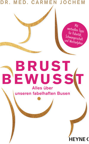Buchcover Brust bewusst | Carmen Jochem | EAN 9783453207219 | ISBN 3-453-20721-1 | ISBN 978-3-453-20721-9