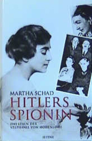 Buchcover Hitlers Spionin | Martha Schad | EAN 9783453211650 | ISBN 3-453-21165-0 | ISBN 978-3-453-21165-0
