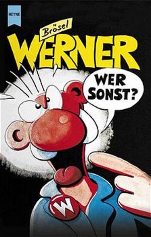 Werner, Wer sonst?